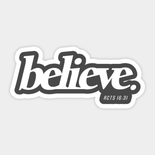 Believe Faith Christian Streetwear Sticker